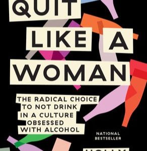 Quit Like a Woman