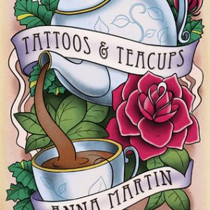 Tattoos & Teacups