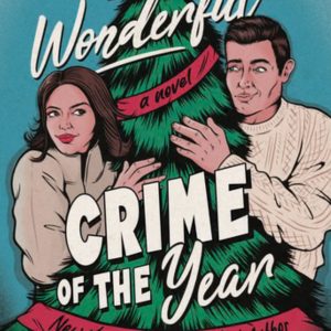 The Most Wonderful Crime of the Year