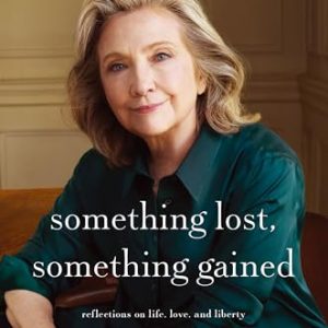 Something Lost, Something Gained: Reflections on Life, Love, and Liberty