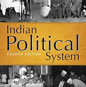 Indian Political System, 4e Paperback – 26 January 2018