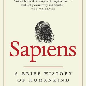 Sapiens: A Brief History of Humankind